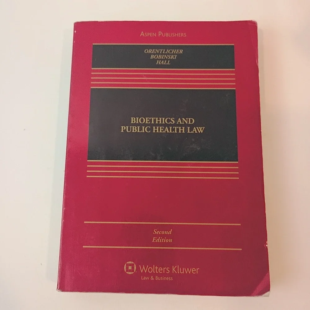 Bioethics and Public Health Law Second Edition by Orentlicher... Paperback